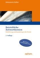 Katrin Kümmerle, Markus Keller - Betriebliche Zeitwertkonten, Häftad