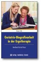 Doreen Cölle - Geriatrie-Biografiearbeit in der Ergotherapie, Häftad. Tillgänglighet: Lägg i varukorg