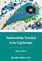 Franziska Stedry - Handwerkliche Techniken in der Ergotherapie, Häftad