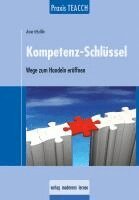 Anne Häußler - Praxis TEACCH: Kompetenz-Schlüssel, Häftad