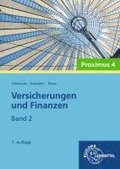 Versicherungen und Finanzen, Band 2 - Proximus 4