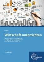Claus Mathes - Wirtschaft unterrichten, Häftad