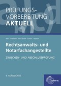 Prfungsvorbereitung aktuell - Rechtsanwalts- und Notarfachangestellte