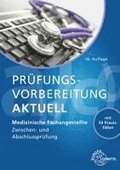 Prfungsvorbereitung aktuell - Medizinische Fachangestellte