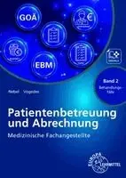 Susanne Nebel, Bettina Vogedes - Medizinische Fachangestellte Patientenbetreuung und Abrechnung, Häftad. Tillgänglighet: Lägg i varukorg