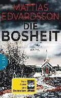 Die Bosheit