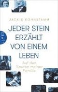 Jeder Stein erz�hlt von einem Leben
