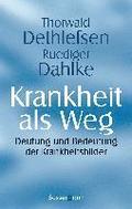 Krankheit als Weg