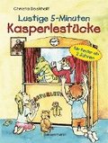 Lustige 5-Minuten-Kasperlest�cke