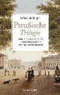 Preu�ische Trilogie
