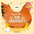 Kennst du die Tiere vom Bauernhof? - Sachbilderbuch f�r Kinder ab 3 Jahren