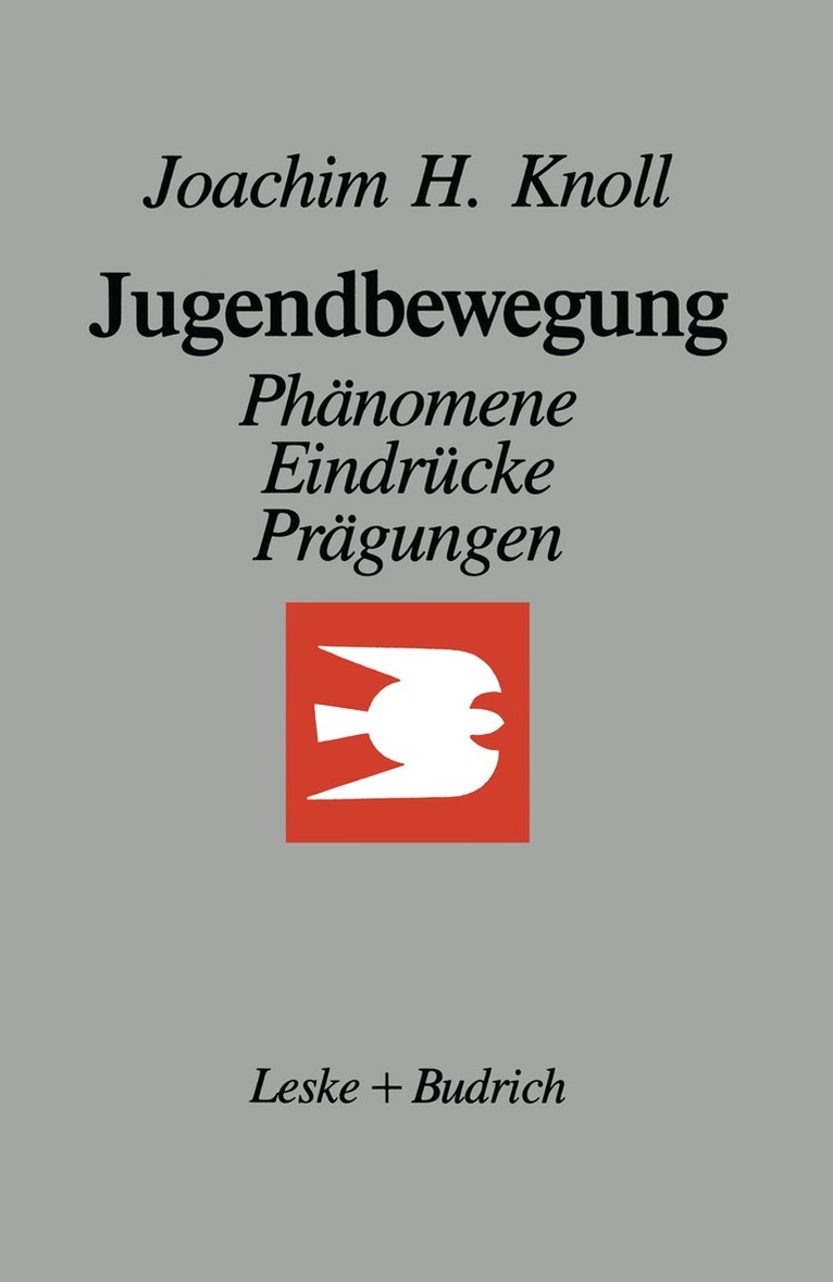 Joachim H. Knoll - Jugendbewegung, Häftad