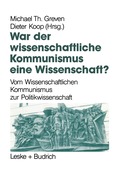 War der Wissenschaftliche Kommunismus eine Wissenschaft?