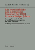 Die wirtschaftliche und �kologische Situation der DDR in den 80er Jahren