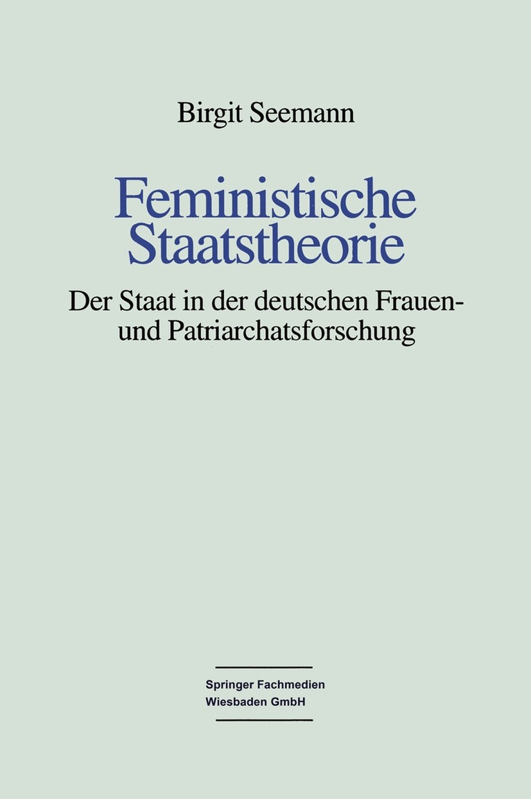 Birgit Seemann - Feministische Staatstheorie, Häftad