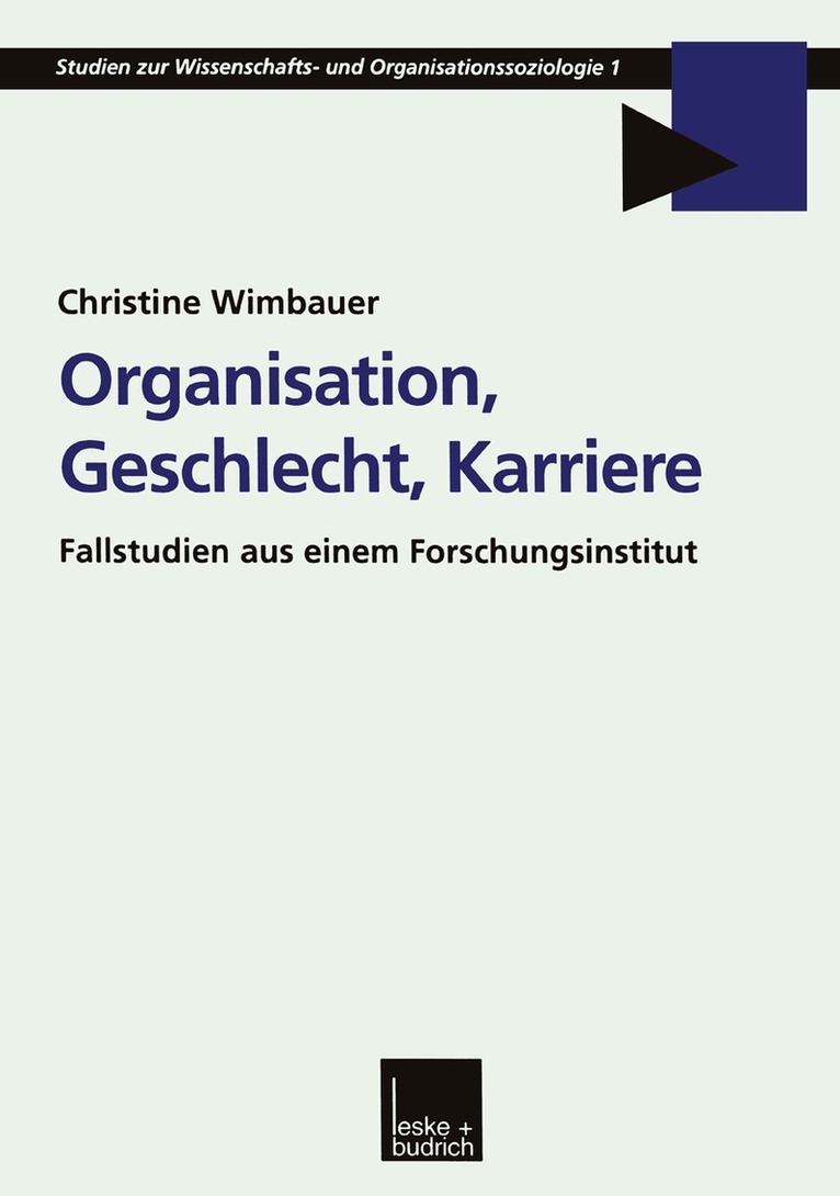 Christine Wimbauer - Organisation, Geschlecht, Karriere, Häftad