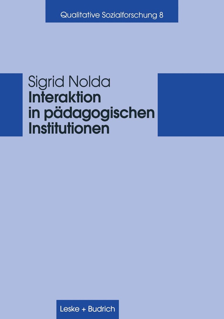 Interaktion in pädagogischen Institutionen