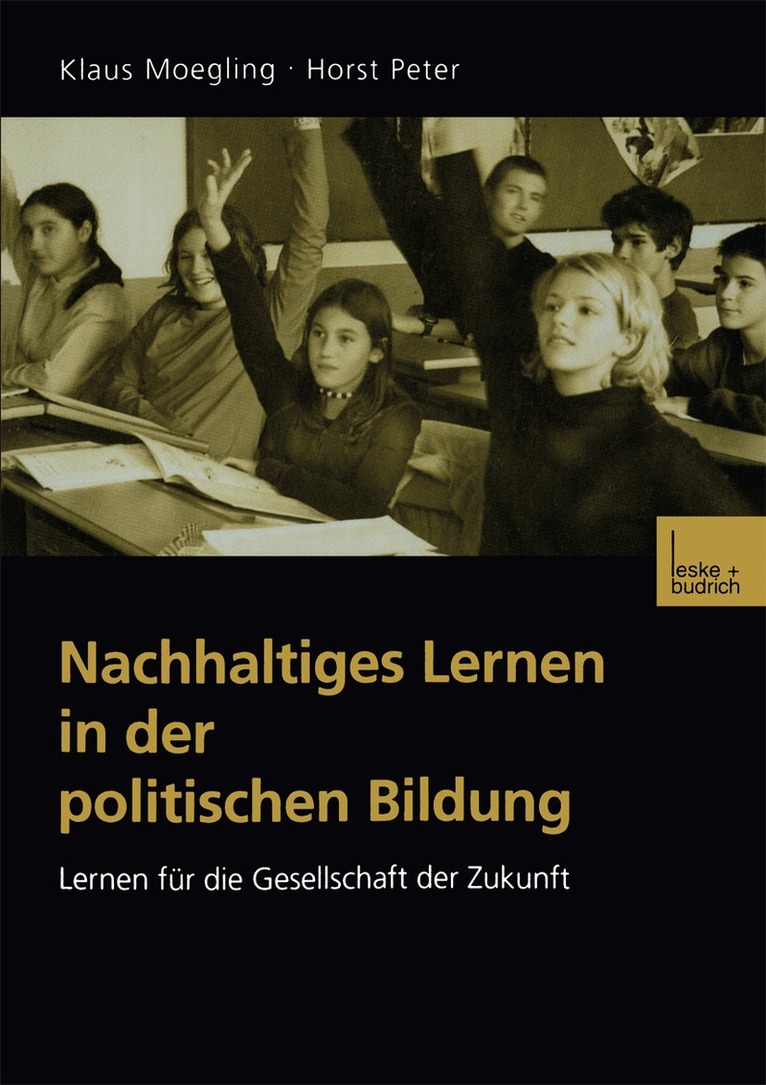 Klaus Moegling, Horst Peter - Nachhaltiges Lernen in der politischen Bildung, Häftad