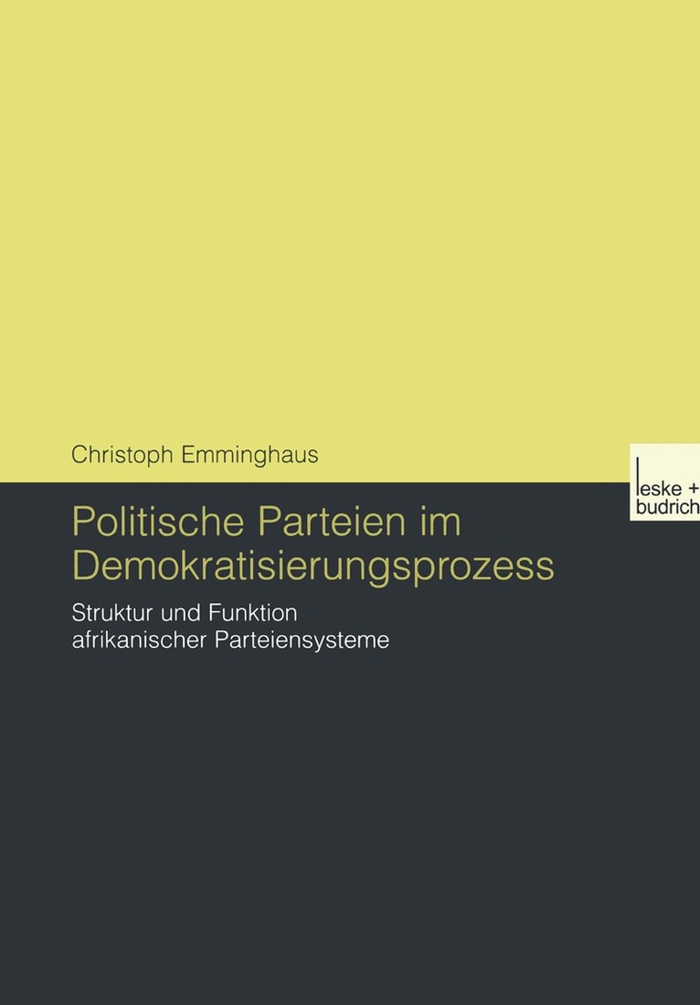 Christoph Emminghaus - Politische Parteien im Demokratisierungsprozess, Häftad
