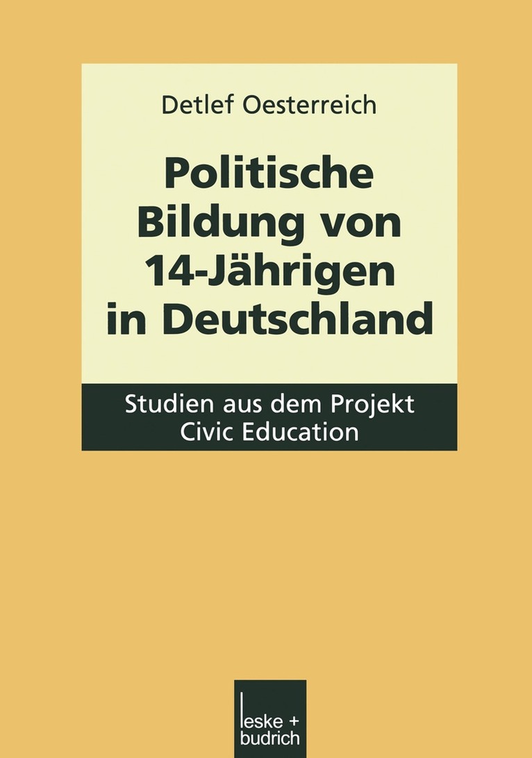 Detlef Oesterreich - Politische Bildung von 14-Jährigen in Deutschland, Häftad