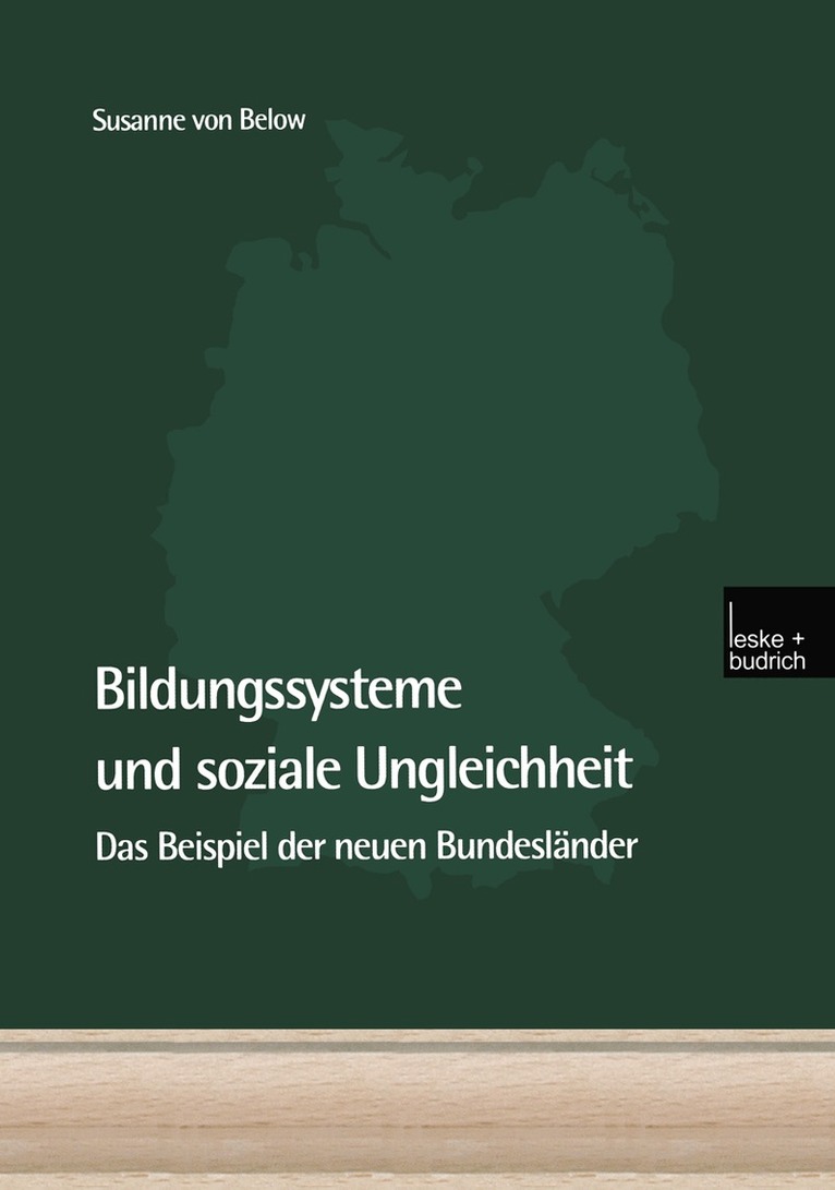 Susanne von Below - Bildungssysteme und soziale Ungleichheit, Häftad