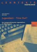 Jugendzeit - Time Out?