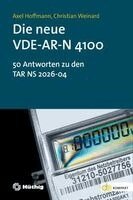 Axel Hoffmann, Christian Weinard - Die neue VDE-AR-N 4100, Häftad