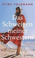 Stine Volkmann - Das Schweigen meiner Schwestern, Inbunden
