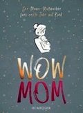 WOW MOM