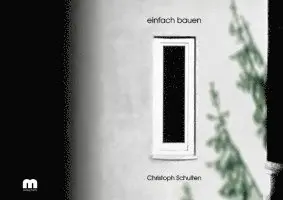 Christoph Schulten - einfach bauen, Häftad. Tillgänglighet: Lägg i varukorg