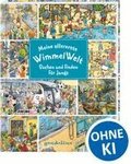 Meine allererste WimmelWelt - Suchen und finden f�r Jungs