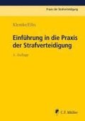 Einf�hrung in die Praxis der Strafverteidigung