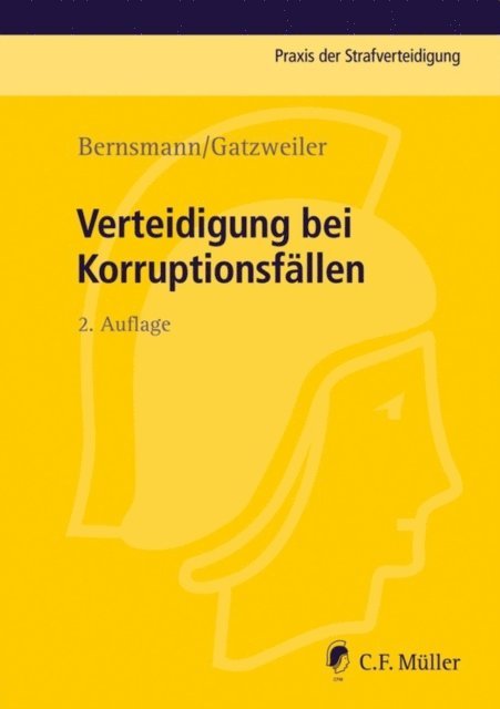 Norbert Gatzweiler, Klaus Bernsmann - Verteidigung bei Korruptionsfällen, E-bok. Tillgänglighet: Lägg i varukorg
