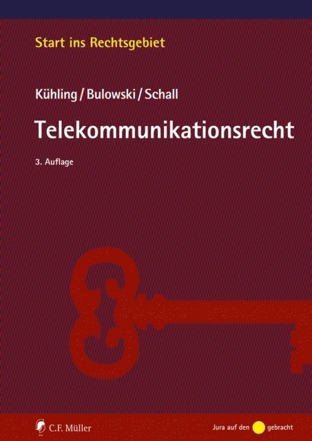 Stefan Bulowski, Tobias Schall, Jurgen Kuhling - Telekommunikationsrecht, E-bok