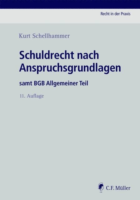 Kurt Schellhammer - Schuldrecht nach Anspruchsgrundlagen, E-bok