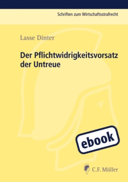 Lasse Dinter - Der Pflichtwidrigkeitsvorsatz der Untreue, E-bok