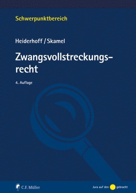 Frank Skamel, Bettina Heiderhoff - Zwangsvollstreckungsrecht, eBook, E-bok