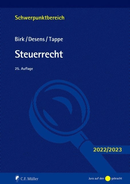 Henning Tappe, Marc Desens, Dieter Birk - Steuerrecht, E-bok