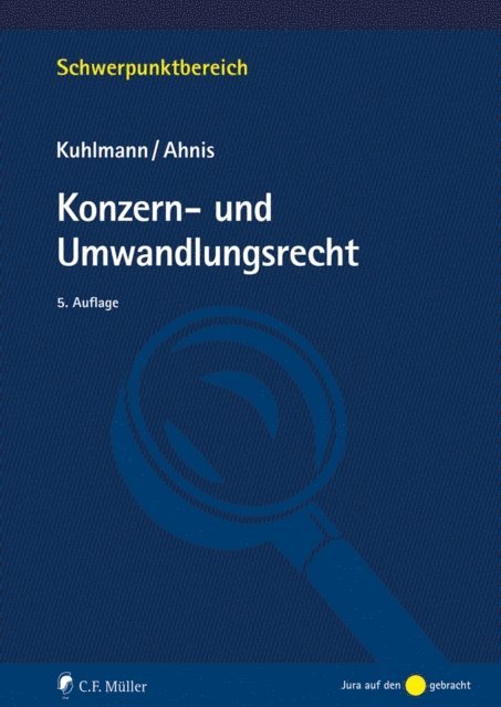 Erik Ahnis, Jens Kuhlmann - Konzern- und Umwandlungsrecht, E-bok
