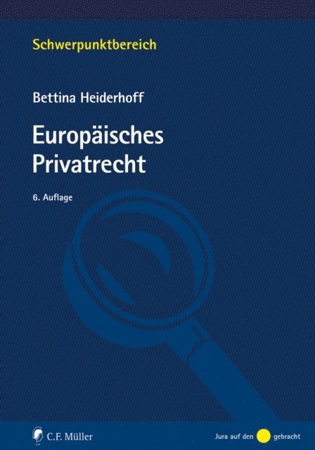 Bettina Heiderhoff - Europäisches Privatrecht, E-bok