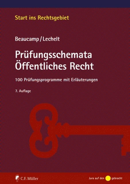 Rainer Lechelt, Guy Beaucamp - Prüfungsschemata Öffentliches Recht, E-bok