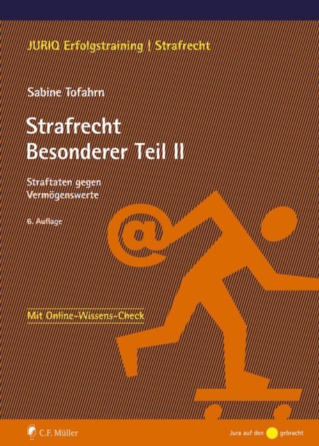 Sabine Tofahrn - Strafrecht Besonderer Teil II, E-bok