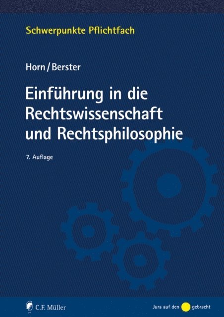 Lars Berster, Norbert Horn - Einführung in die Rechtswissenschaft und Rechtsphilosophie, E-bok