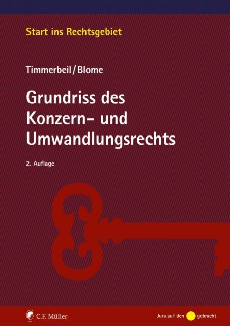 Max-Niklas Blome, Sven Timmerbeil - Grundriss des Konzern- und Umwandlungsrechts, E-bok