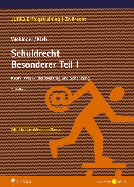 Tomasz Kleb, Achim Wehinger - Schuldrecht Besonderer Teil I, E-bok