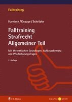 Stefanie Harnisch, Sascha Knaupe, Richard Schröder - Falltraining Strafrecht Allgemeiner Teil, Häftad. Tillgänglighet: Lägg i varukorg