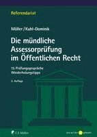 Jonathan Möller, Thomas Kuhl-Dominik - Die mündliche Assessorprüfung im Öffentlichen Recht, Häftad. Tillgänglighet: Lägg i varukorg