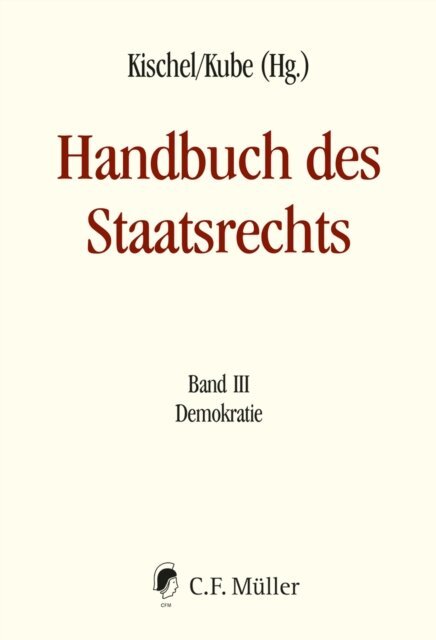 Hanno Kube, Uwe Kischel - Handbuch des Staatsrechts - Neuausgabe, E-bok
