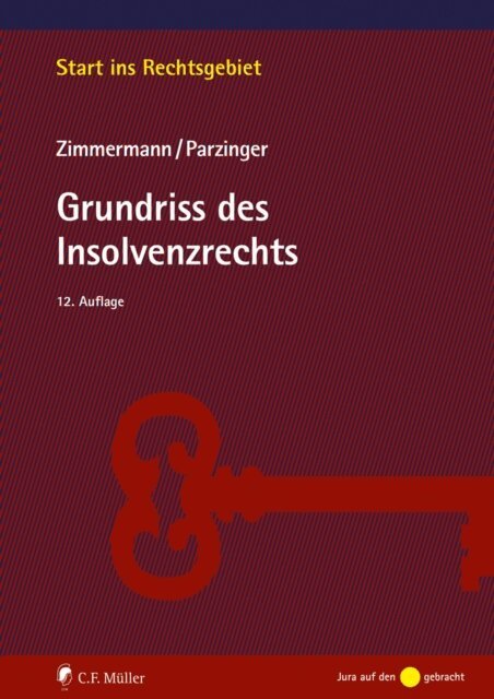 Josef Parzinger, Walter Zimmermann - Grundriss des Insolvenzrechts, E-bok. Tillgänglighet: Lägg i varukorg
