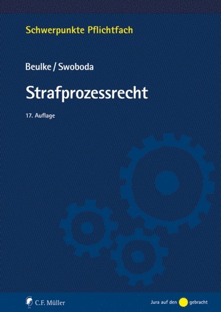 Sabine Swoboda, Werner Beulke - Strafprozessrecht, E-bok